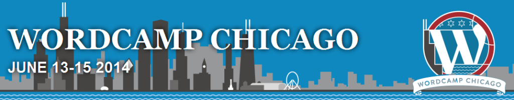Wordcamp Chicago 2014
