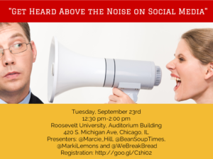 Get Heard Above the Noise on Social Media - September 2014