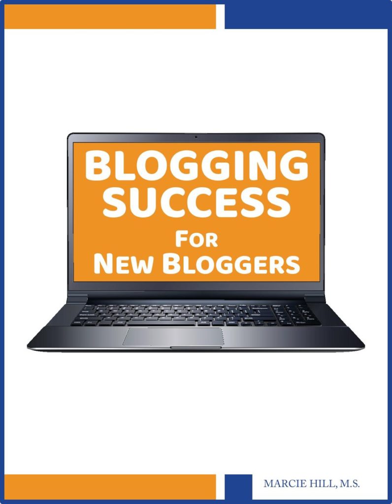 Blogging Success for New Bloggers Cover - Marcie Hill